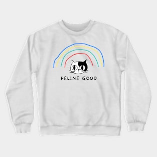 Feline Good Crewneck Sweatshirt